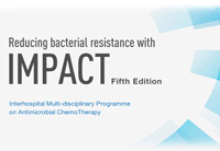 Reducing bacterial resistance with IMPACT (Fifth Edition)