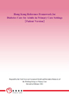 Hong Kong Reference Framework for Diabetes Care for Adults in Primary Care Settings (Patient version)